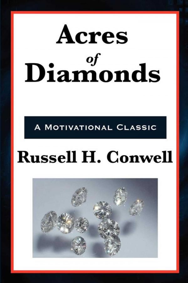 Russell Conwell: Acres Of Diamonds Book Summary | Bestbookbits | Daily ...