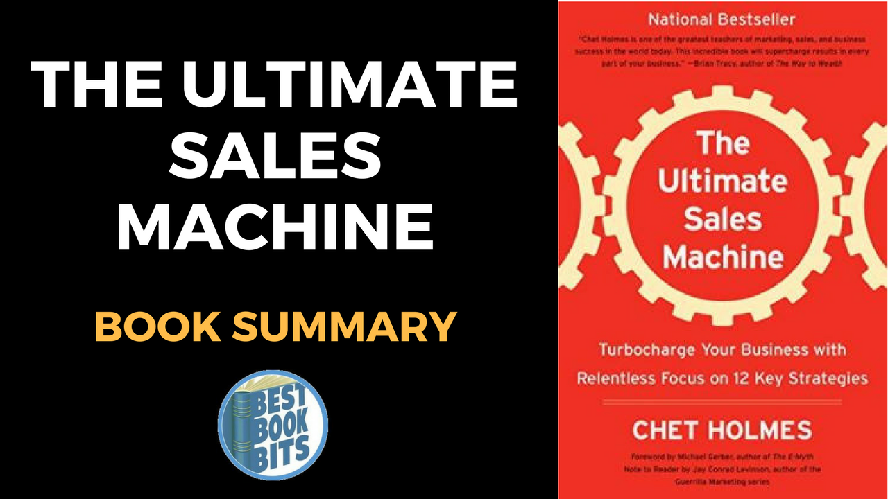 Chet Holmes The Ultimate Sales Machine Book Summary Bestbookbits