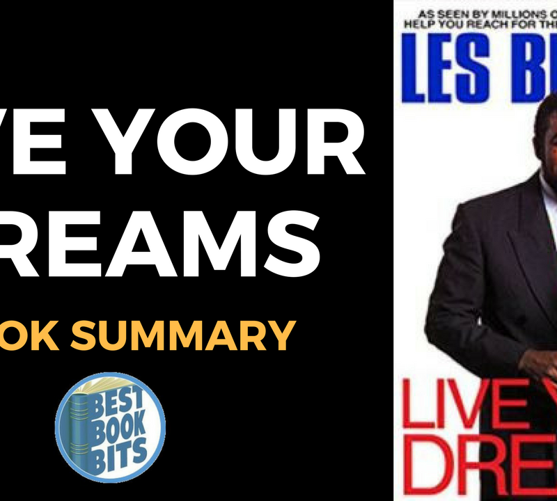 Live Your Dreams by Les Brown