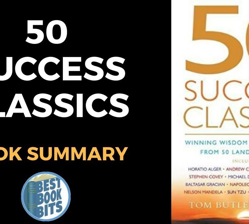50 Success Classics Winning Wisdom for Work & Life by Tom Butler-Bowdon