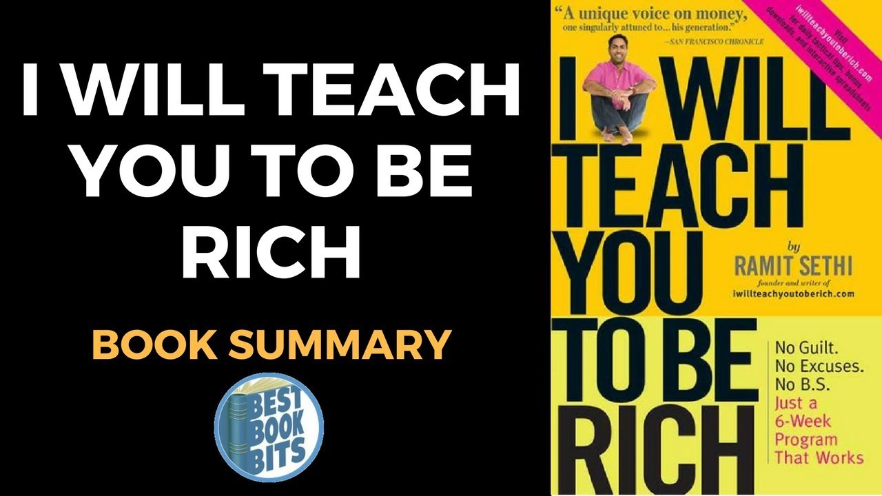 Ramit Sethi I Will Teach You To Be Rich Book Summary Bestbookbits 