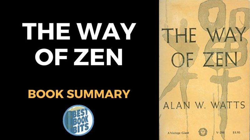 the way of zen by alan w watts