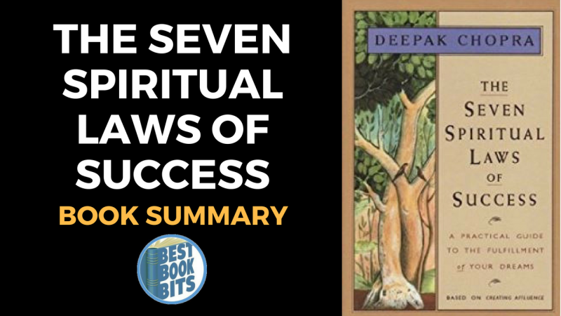 The Seven Spiritual Laws Of Success By Deepak Chopra Bestbookbits The Seven Spiritual Laws Of Success By Deepak Chopra Bestbookbits