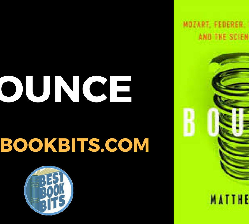 Bounce – The science of success by Matthew Syed