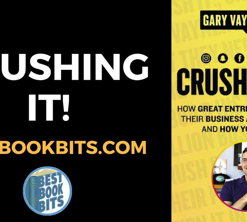 Crushing It By Gary Vaynerchuk