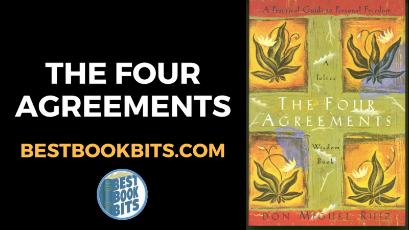 what are the four agreements summary