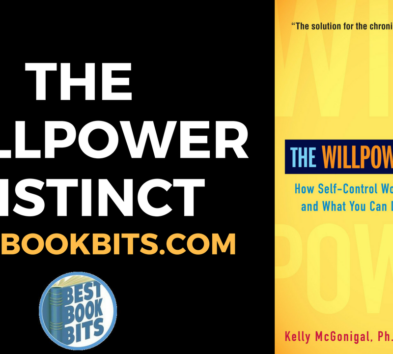 The Willpower Instinct by Kelly McGonigal