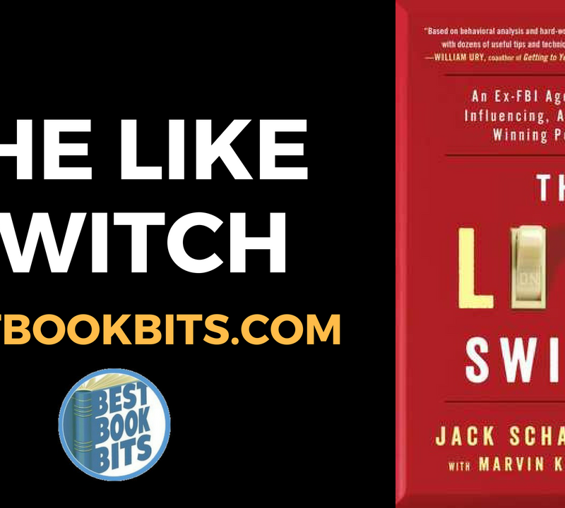 The Like Switch by Jack Schafer