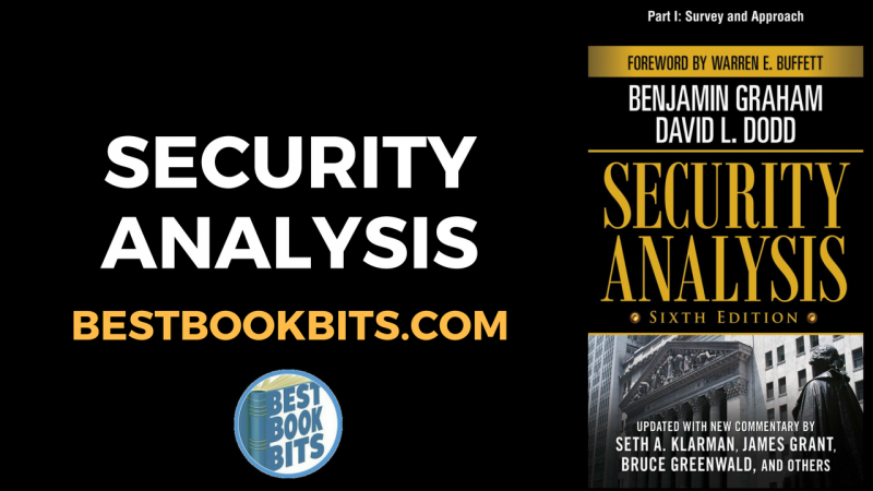 Security Analysis Book Summary By Benjamin Graham Amp David