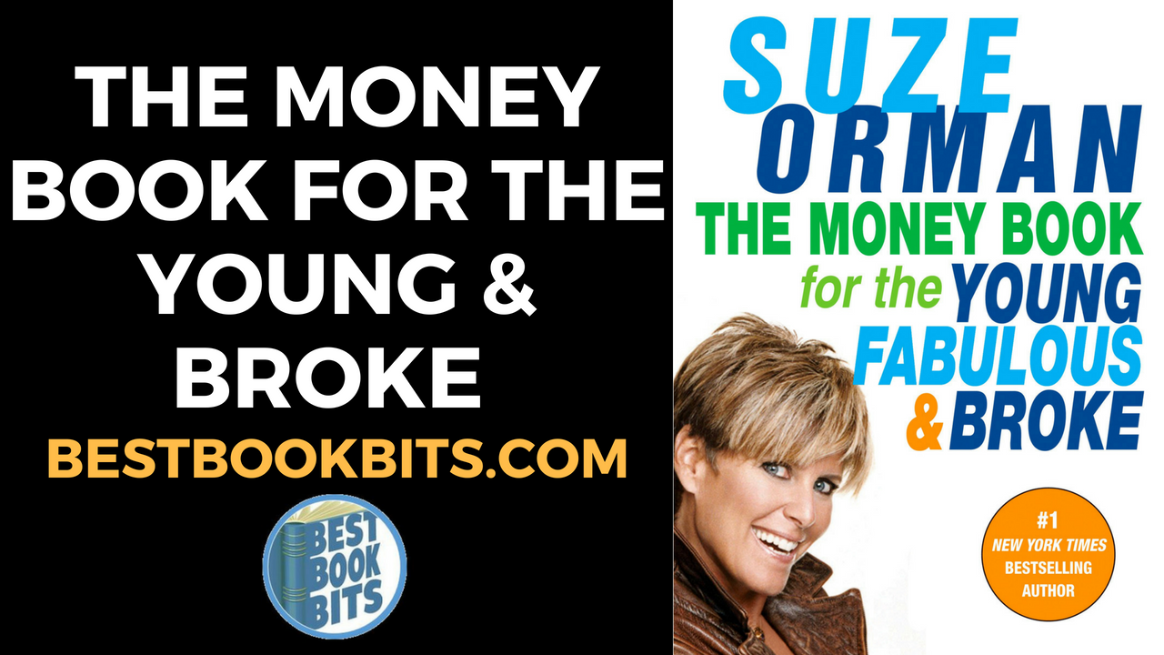suze orman money book for the young fabulous and broke
