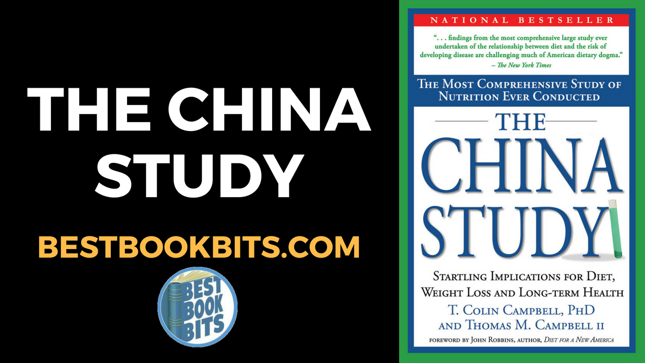 the-china-study-book-summary-bestbookbits-daily-book-summaries