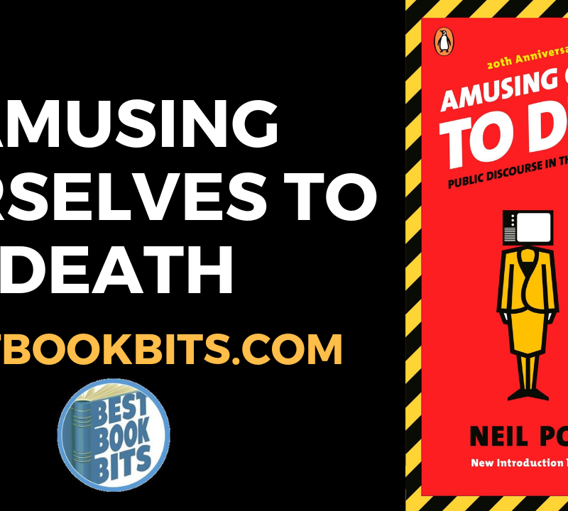 Amusing Ourselves to Death by Neil Postman.