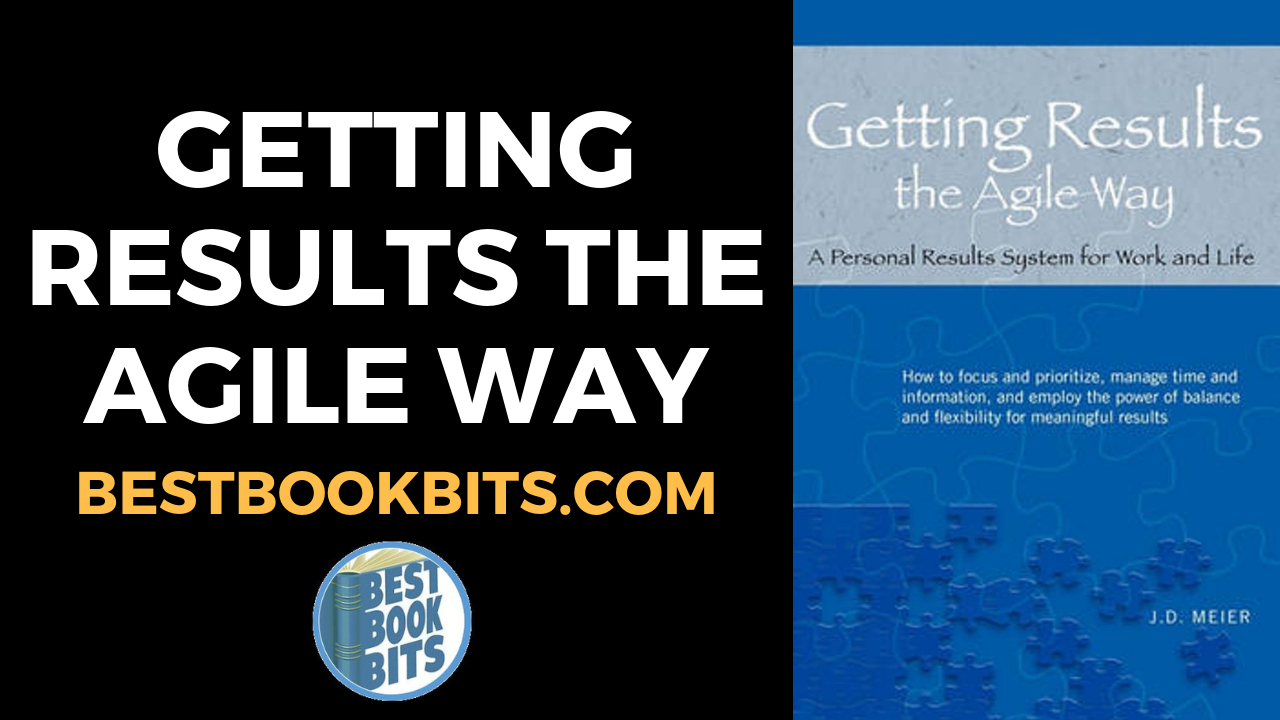 Getting results. Agile results. getting results the agile way книга на английском.