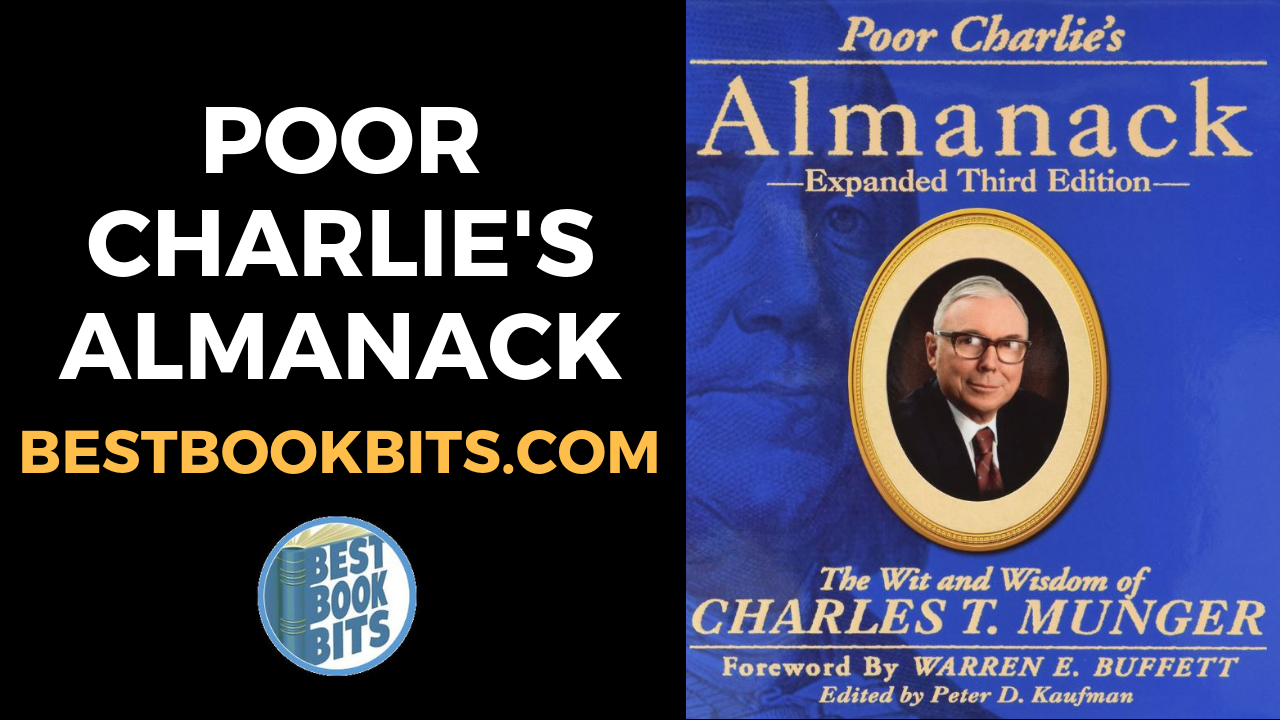 Charles T. Munger: Poor Charlie's Almanack Part 1 Book Summary