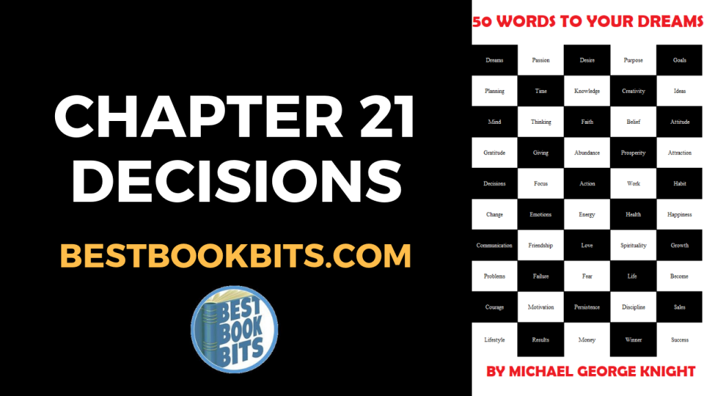 CHAPTER 21 DECISIONS