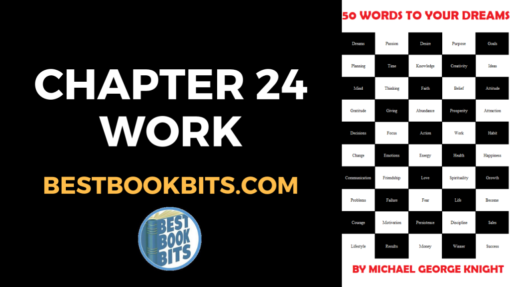 CHAPTER 24 WORK