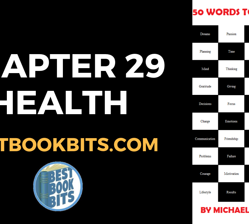 CHAPTER 29 HEALTH