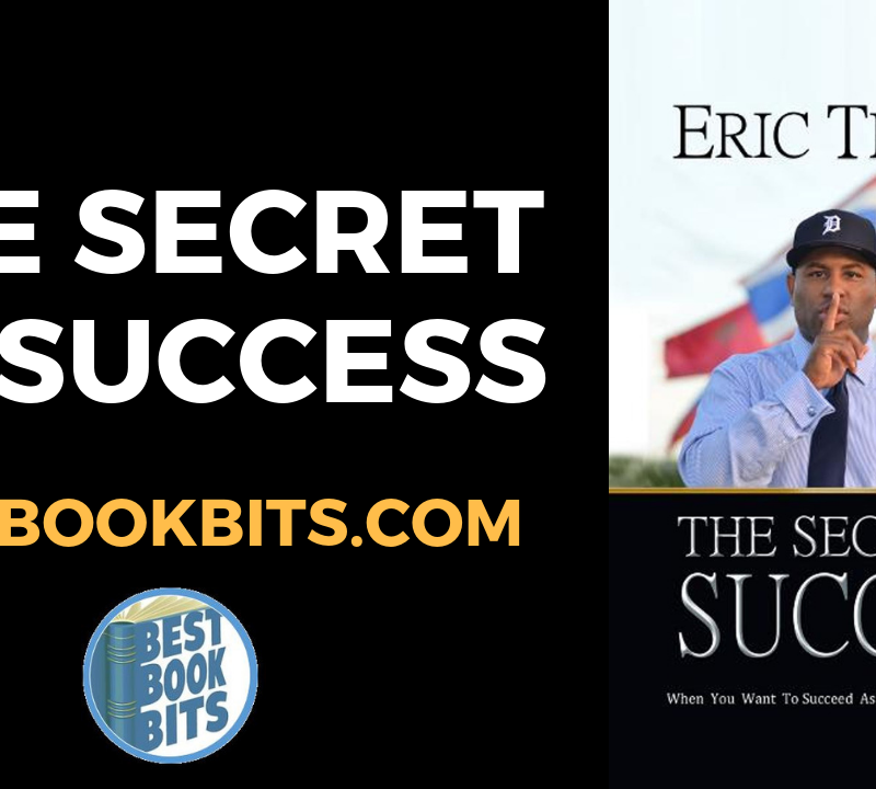 The Secret to Success by Eric Thomas