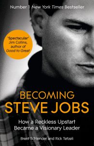 BECOMING STEVE JOBS By Brent Schlender and Rick Tetzeli