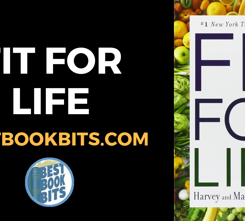 Fit for Life by Harvey Diamond summary