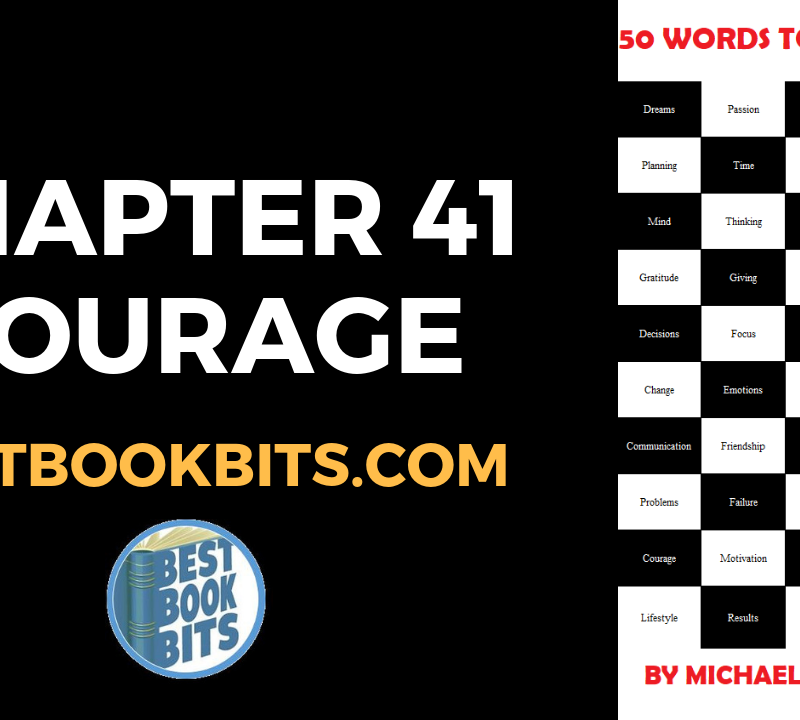 CHAPTER 41 COURAGE