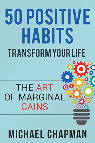50 POSITIVE HABITS TO TRANSFORM YOUR LIFE