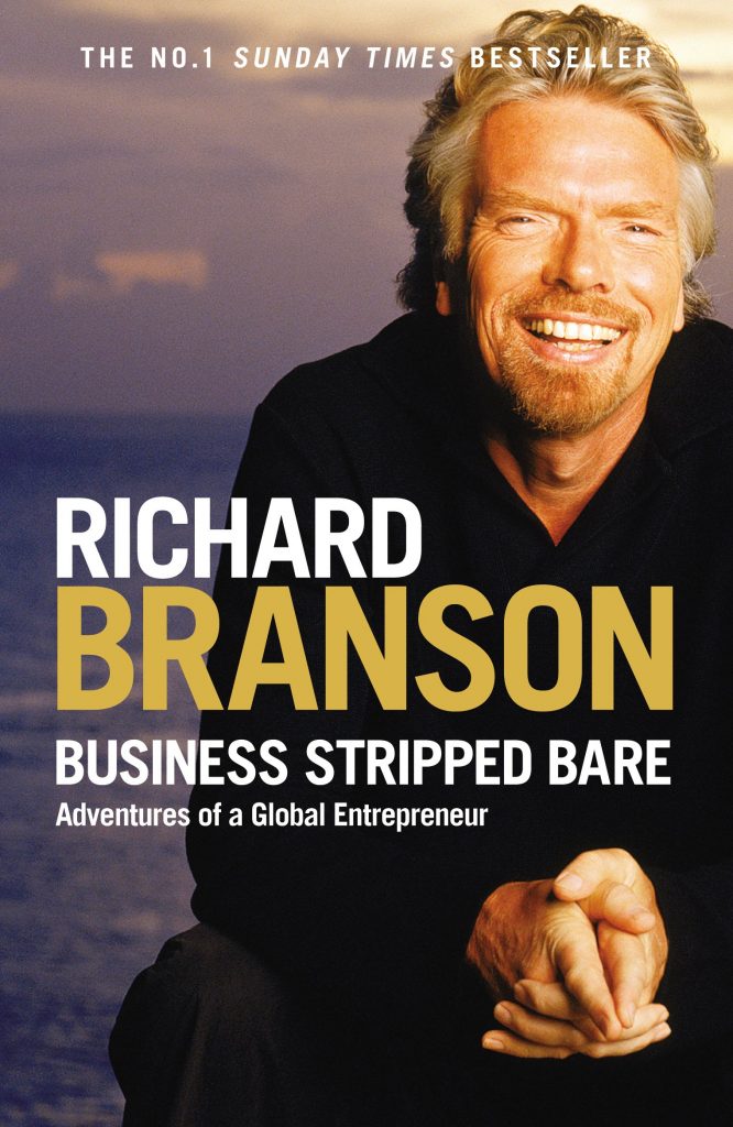 BUSINESS STRIPPED BARE BY RICHARD BRANSON