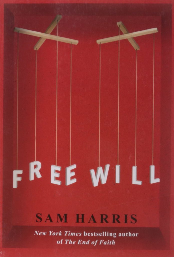 FREE WILL BY SAM HARRIS