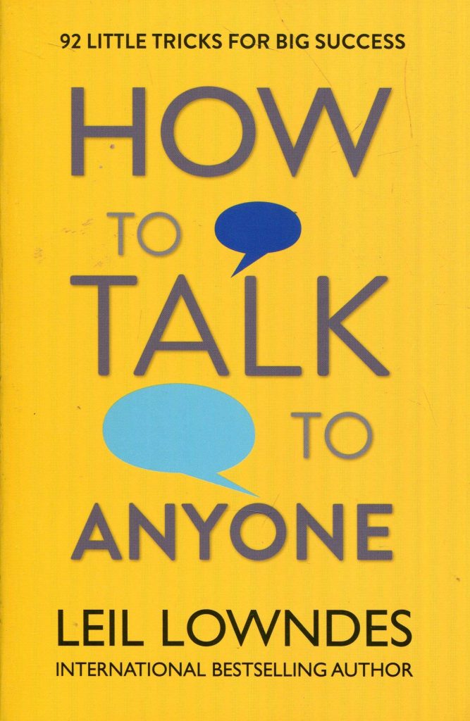 HOW TO TALK TO ANYONE BY LEIL LOWNDES
