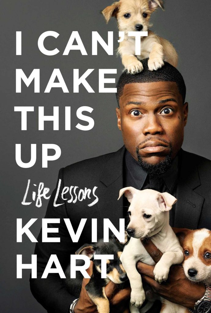 I CAN'T MAKE THIS UP BY KEVIN HART