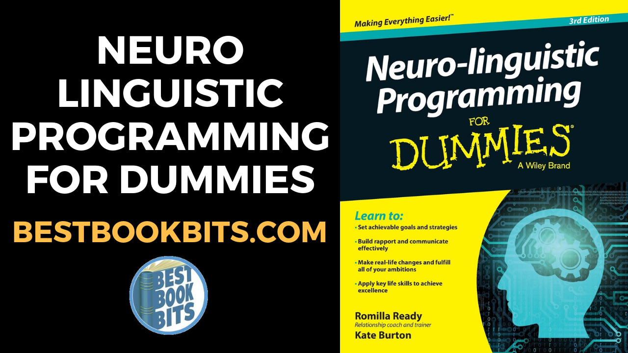 Нейро книги. Neuro Linguistic Programming. Neurolinguistic Programming book. Neurolinguistic Programming book Vertical. Бертон Кейт, реди Ромилла – “НЛП для чайников”.