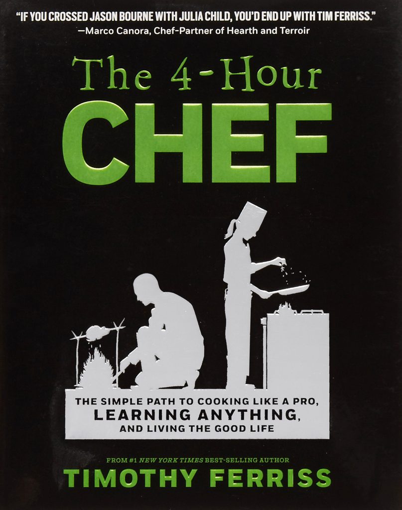 THE 4-HOUR CHEF BY TIMOTHY FERRISS