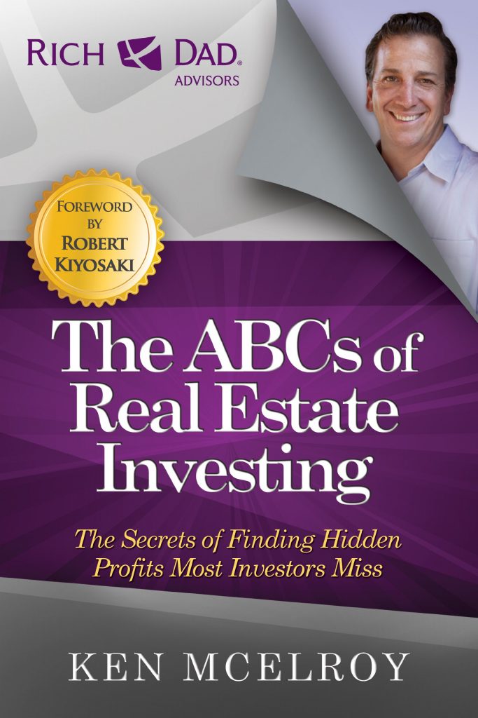 THE ABCS OF REAL ESTATE INVESTING BY KEN MCELROY