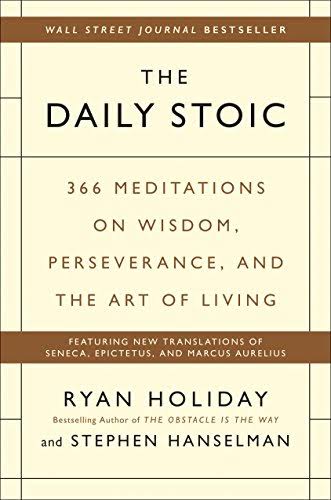 THE DAILY STOIC BY RYAN HOLIDAY