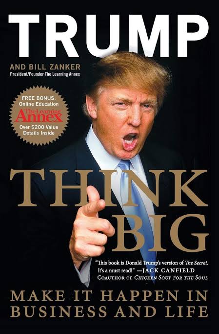 THINK BIG BY DONALD TRUMP