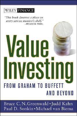 VALUE INVESTING FROM GRAHAM TO BUFFETT AND BEYOND