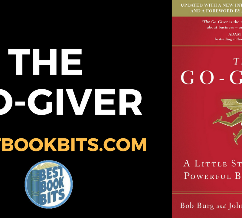 The Go-Giver by Bob Burg & John David Mann