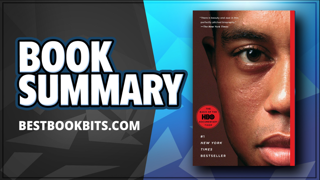 Tiger Woods Bio Armen Keteyian and Jeff Benedict Book Summary Bestbookbits Daily Book Summaries Written Video Audio pic picture