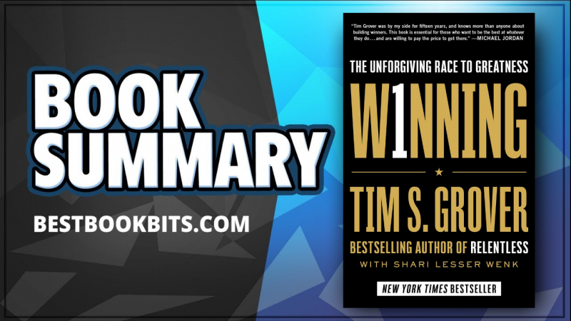 Winning | The Unforgiving Race to Greatness | Tim Grover | Book Summary