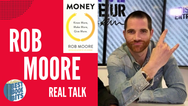 Rob Moore Podcast Interview, Author of 18 Books, Property &amp; Finance Investment Guru &amp; Educator