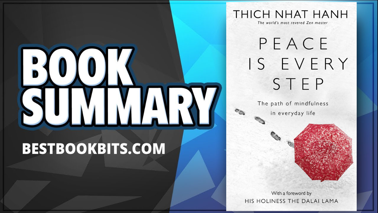 Peace Is Every Step | The Path of Mindfulness in Everyday Life | Thich ...